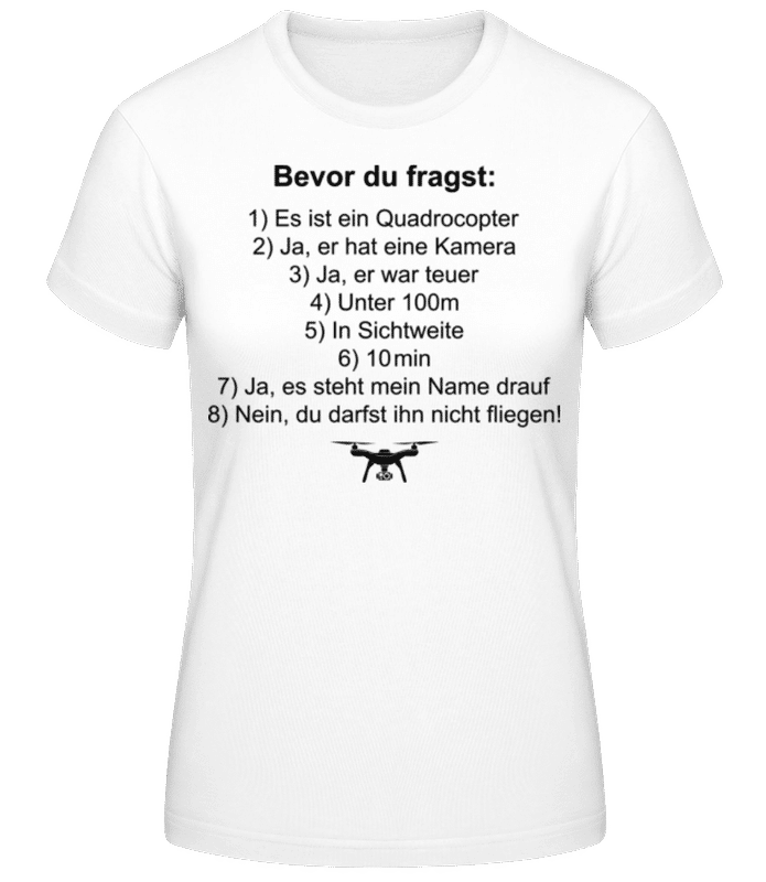 Vorschau: Dronen Fanatiker - Frauen T-Shirt B&C - Weiß - Vorne