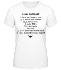 Dronen Fanatiker · Frauen T-Shirt B&C