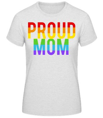 Proud Mom Rainbow 1 - Frauen Basic T-Shirt - Grau meliert - Vorne