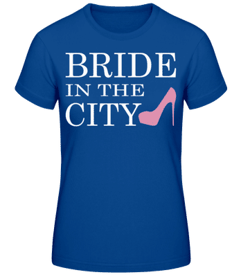 Bride In The City White - Dámske basic tričko - Kráľovská modrá - Predné