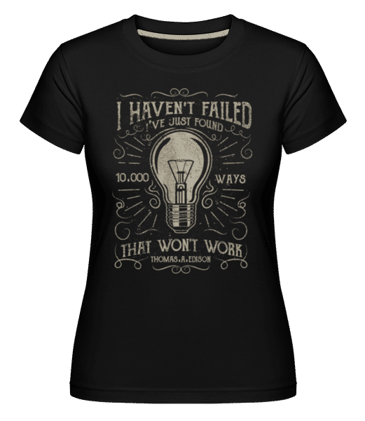 Aperçu: 10000 Ways -  T-shirt Shirtinator femme - Noir - Devant
