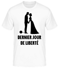 Dernier Jour De Liberté · T-shirt homme B&C