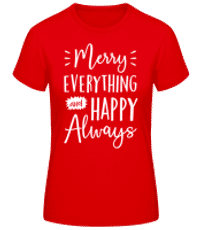Merry Everything And Happy Always - T-shirt standard Femme - Rouge - Devant