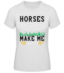 Horses Make Me Happy · Dámske basic tričko