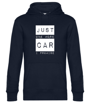 Just One More Car I Promise - Sweat à capuche premium Unisexe - Bleu marine - Devant