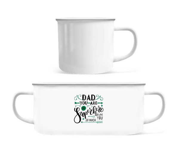 Aperçu: Dad You Are My Superhero - Tasse Émaillée - Blanc - Devant
