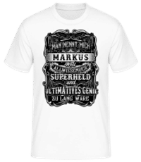 Man Nennt Mich Markus - Männer Basic T-Shirt - Weiß - Vorne