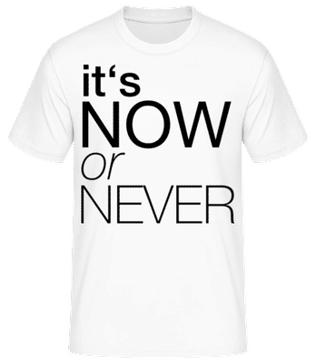It's Now Or Never - T-shirt standard Homme - Blanc - Devant