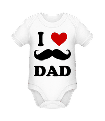 I Love Dad Beard · Baby Bio Strampler