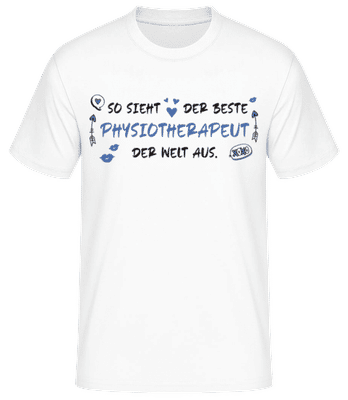 So Sieht Beste Physiotherapeut Welt - Männer Basic T-Shirt - Weiß - Vorne