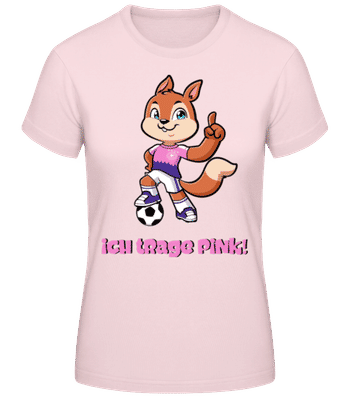 EM Ich Trage Pink - Frauen Basic T-Shirt - Rosa - Vorne