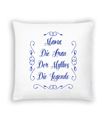 Mama - Die Legende - Kissen - Weiß - Vorne