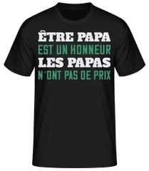 Être Papa Est Un Honneur · T-shirt standard Homme