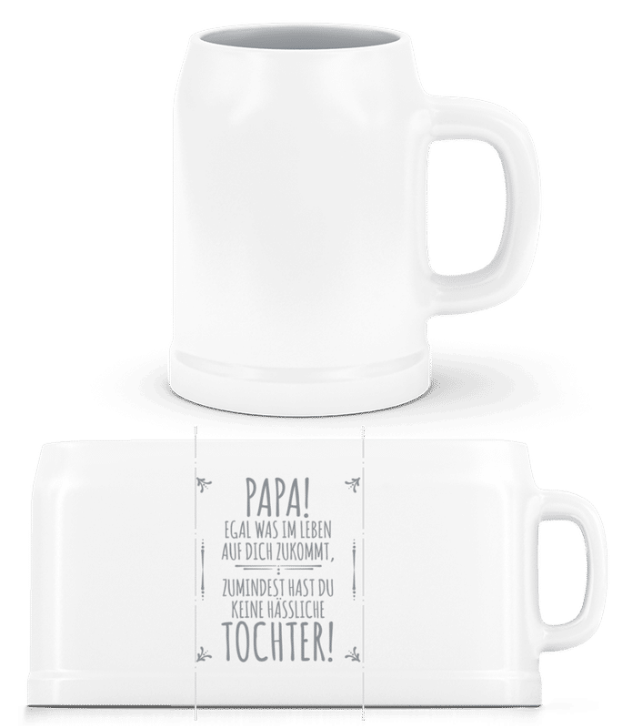Vorschau: Papa Keine Haessliche Tochter - Bierkrug - Weiß - Vorne