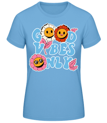 Good Vibes Only - Frauen Basic T-Shirt - Hellblau - Vorne