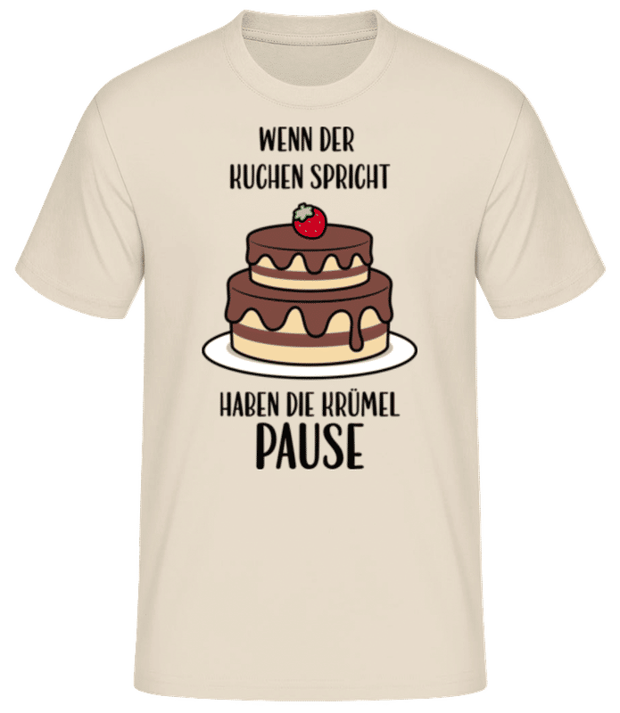 Vorschau: Wenn Der Kuchen Spricht - Männer Basic T-Shirt - Creme - Vorne