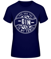Gin To My Tonic · T-shirt standard Femme