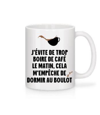 J'évite De Trop Boire De Café Le Matin - Mug en céramique blanc - Blanc - Devant