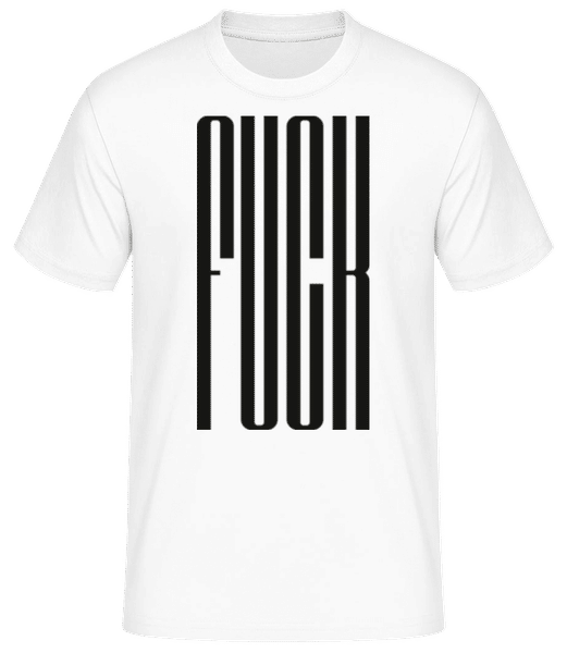 Aperçu: Fuck - T-shirt standard Homme - Blanc - Devant