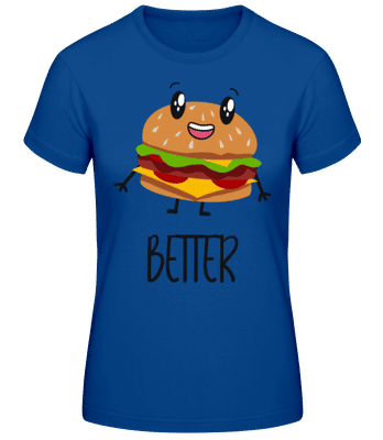 Better Together Burger - Dámske basic tričko - Kráľovská modrá - Predné