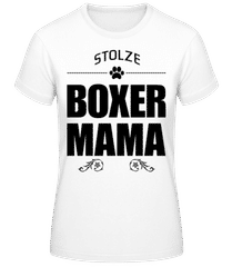 Stolze Boxer Mama · Frauen Basic T-Shirt