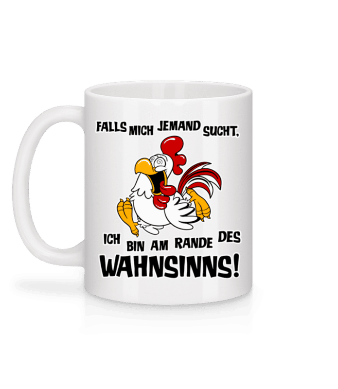 Vorschau: Am Rande Des Wahnsinns - Tasse - Weiß - Hinten