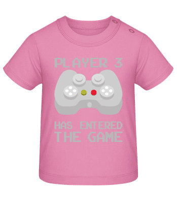 Player 3 Entered The Game - T-shirt Bébé - Rose - Devant