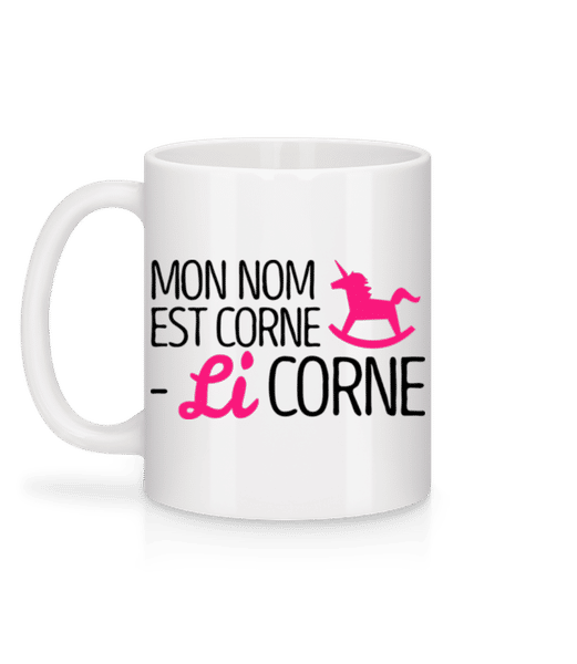 Aperçu: Mon Nom Est Corne, Li Corne - Mug en céramique blanc - Blanc - Derrière