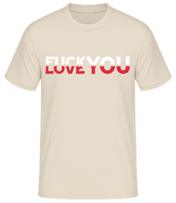 Fck You Love You - T-shirt standard Homme - Crème - Devant