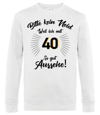So Gut Aussehen Mit 40 - Männer Standard Pullover - Weiß - Vorne