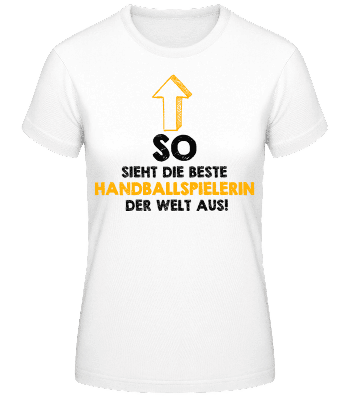 Vorschau: Beste Handballspielerin Der Welt - Frauen Basic T-Shirt - Weiß - Vorne