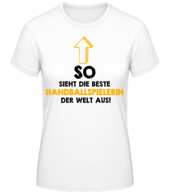 Beste Handballspielerin Der Welt - Frauen Basic T-Shirt - Weiß - Vorne
