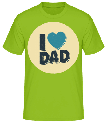 I Love Dad - Männer T-Shirt B&C - Lime - Vorne
