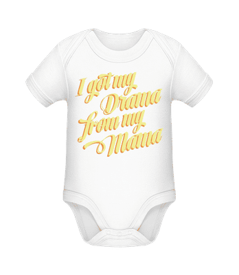 I Got My Drama From My Mama - Bio body pre deti - Biela - Predné