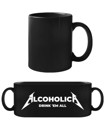 Alcoholica - Schwarze Tasse - Schwarz - Vorne