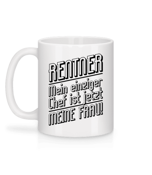 Vorschau: Rentner - Mein Einziger Chef - Tasse - Weiß - Hinten