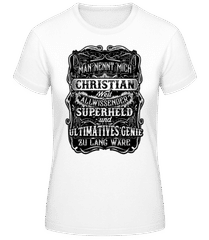 Man Nennt Mich Christian · Frauen T-Shirt B&C