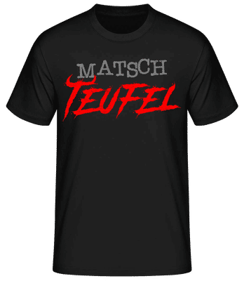 Matsch Teufel - Männer Basic T-Shirt - Schwarz - Vorne