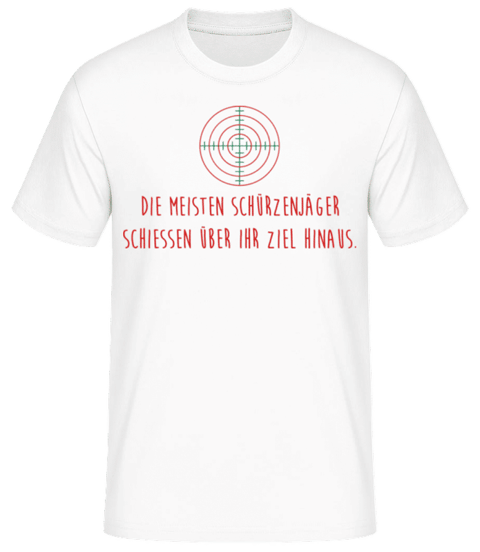 Vorschau: Die Meisten Schießen Über Ihr Ziel Hinaus - Männer Basic T-Shirt - Weiß - Vorne