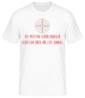 Die Meisten Schießen Über Ihr Ziel Hinaus - Männer Basic T-Shirt - Weiß - Vorne