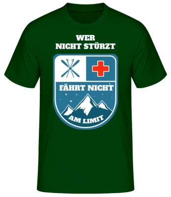 Skifahren Wer Nicht Stürzt Limit - Männer Basic T-Shirt - Flaschengrün - Vorne