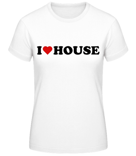 Aperçu: I Love House - T-shirt standard Femme - Blanc - Devant