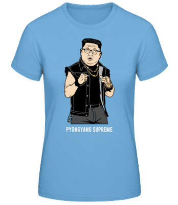 Kim Jong Un Pyongyang Supreme - Dámske basic tričko - Svetlo modrá - Predné