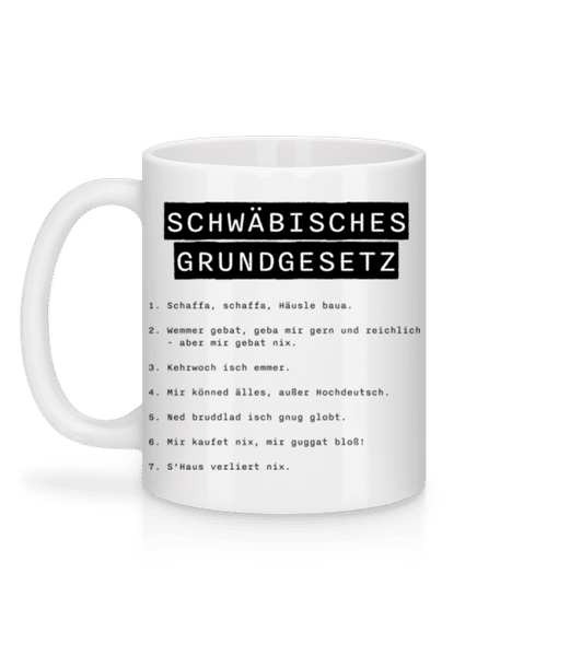 Vorschau: Schwäbisches Grundgesetz - Tasse - Weiß - Hinten