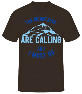 The Mountains Are Calling And I Must Go Blue - T-shirt standard Homme - Marron - Devant