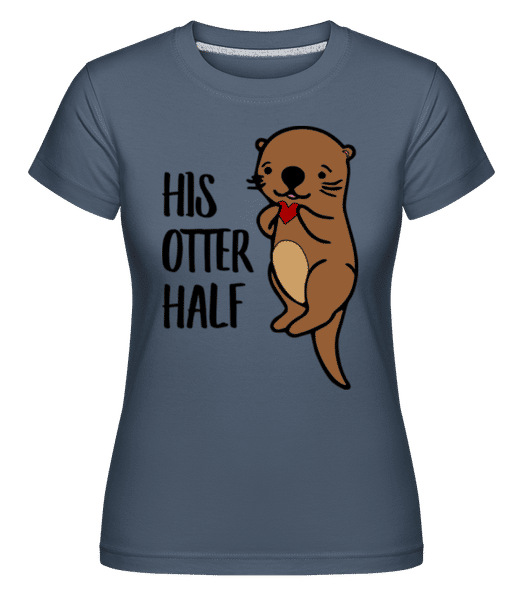 Preview: His Otter Half -  Shirtinator Women's T-Shirt - Denim - Front