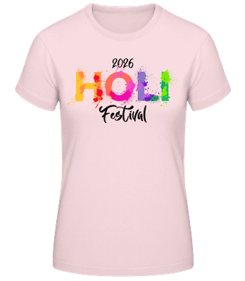 Holi Festival 2026 - Frauen Basic T-Shirt - Rosa - Vorne