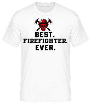 Best Firefighter Ever - T-shirt standard Homme - Blanc - Devant