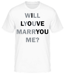 Will You Marry Me I Love You · T-shirt homme B&C