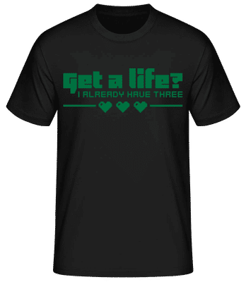 Get A Life? - T-shirt standard Homme - Noir - Devant